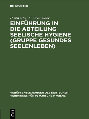 cover image of Einführung in die Abteilung Seelische Hygiene (Gruppe Gesundes Seelenleben)